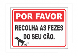 Placa por favor - Recolha as fezes do seu cão